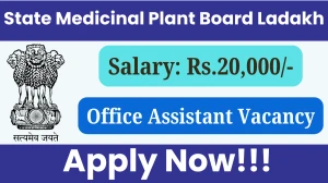 State Medicinal Plant Board Ladakh Office Assistant Recruitment 2025 - Apply Offline