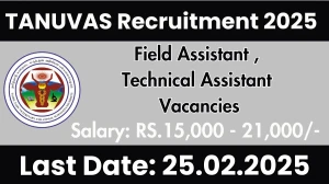 TANUVAS Field Assistant ,Technical Assistant Recruitment 2025 - Apply Offline for 2 Posts