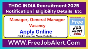 THDC India Manager, General Manager Recruitment 2025 - Apply Online