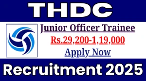 THDC Junior Officer Trainee Recruitment 2025 - Apply Online