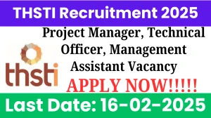 THSTI Project Manager, Technical Officer, Management Assistant Recruitment 2025 - Apply Online
