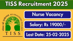 TISS Nurse Recruitment 2025 - Apply Online for 01 Posts