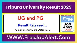 Tripura University Result 2025 (Released) at tripurauniv.ac.in - How to check Tripura University UG and PG Results Here