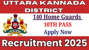 Uttara Kannada District Home Guards Recruitment 2025 - Apply Offline for 140 Posts