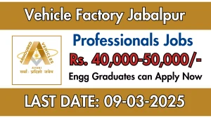 Vehicle Factory Jabalpur Pprofessionals Recruitment 2025 - Apply Offline