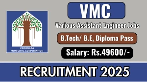 VMC Various Assistant Engineers Recruitment 2025 - Apply Online for 48 Posts