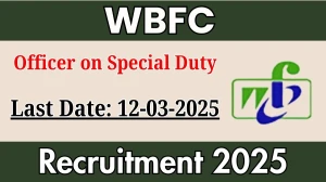 WBFC Officer on Special Duty Recruitment 2025 - Apply Offline for 1 Posts