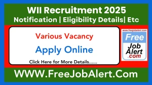 WII Principal Project Associate, Administrative Assistant & Other Recruitment 2025 - Apply Online for 9 Posts