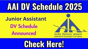 AAI Junior Assistant DV Schedule 2025: Check Document Verification Date @ aai.aero