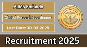 AIIMS Bathinda Clinical Research Coordinator Recruitment 2025 - Apply Online