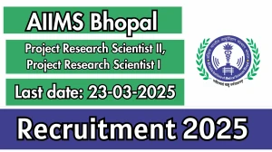 AIIMS Bhopal Project Research Scientist Recruitment 2025 - Apply Online