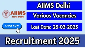 AIIMS Delhi Project Scientist B Recruitment 2025 - Apply Offline for 1 Posts