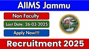 AIIMS Jammu Non Faculty Recruitment 2025 - Apply Online for 5 Posts