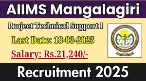 AIIMS Mangalagiri Project Technical Support I Recruitment 2025 - Apply Offline