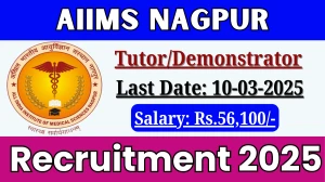 AIIMS Nagpur Tutor/Demonstrator Recruitment 2025 - Apply Offline