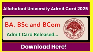 Allahabad University Admit Card 2025 OUT allduniv.ac.in Check Allahabad University UG Course Hall Ticket Details Here