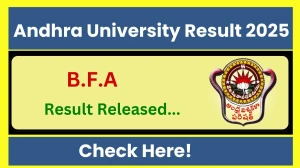 Andhra University Result 2025 Out at andhrauniversity.edu.in Direct Link to Download 3rd, 5th and 7th Semester Result