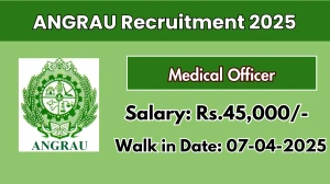 ANGRAU  Job Vacancy 2025, Walk in for 01 Medical Officer Posts