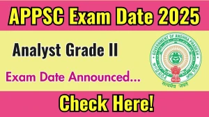 APPSC Analyst Grade II Exam Date 2025 Announced at psc.ap.gov.in Exam details here