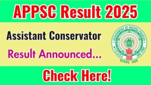 APPSC Assistant Conservator Result 2025 Announced. Direct Link to Check APPSC Assistant Conservator Result 2025 psc.ap.gov.in