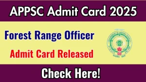 APPSC Forest Range Officer Admit Card 2025 OUT Download Link psc.ap.gov.in