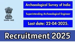 Archaeological Survey of India Superintending Archaeological Engineer Recruitment 2025 - Apply Offline for 8 Posts