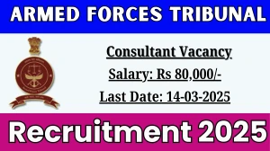 Armed Forces Tribunal Consultant Recruitment 2025 - Apply Offline
