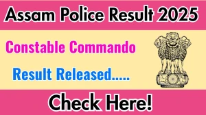 Assam Police Constable Commando PET Result 2025 Announced. Direct Link to Check Assam Police Constable Commando Result 2025 slprbassam.in Assam Police Constable Commando PET Result 2025 Announced. Direct Link to Check Assam Police Constable Commando Result 2025 slprbassam.in