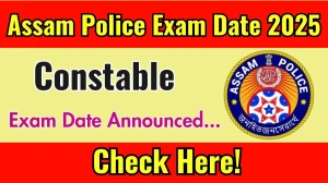 Assam Police Constable Exam 2025 Postponed. New Date Announced at slprbassam.in