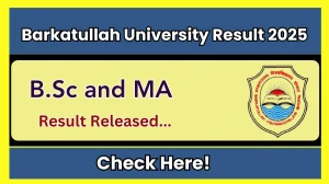 Barkatullah University Result 2025 Released at bubhopal.ac.in Direct Link to Download 1st and 3rd Semester Result Barkatullah University Result 2025 Released at bubhopal.ac.in Direct Link to Download 1st and 3rd Semester Result