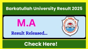 Barkatullah University Result 2025 Released at bubhopal.ac.in Direct Link to Download 1st and 3rd Semester Result