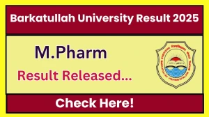Barkatullah University Result 2025 Released at bubhopal.ac.in Direct Link to Download 2nd Sem Result