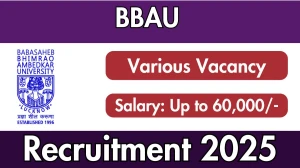BBAU JRF, Research Assistant and Other Recruitment 2025 - Apply Offline for 4 Posts