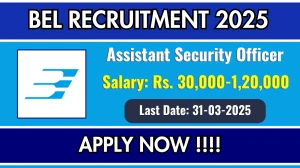 BEL Assistant Security Officer Recruitment 2025 - Apply Online