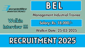 BEL Management Industrial Trainee Recruitment 2025 – Eligibility, Post, Salary, Selection Process, Walkin Details