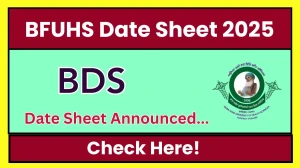 BFUHS Date Sheet 2025 Out @ bfuhs.ggsmch.org Details Here