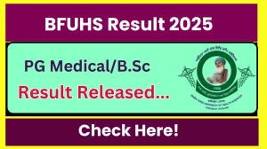 BFUHS Result 2025 Released at bfuhs.ac.in Direct Link to Download 2nd Semester Result