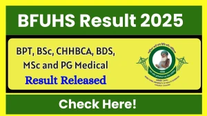 BFUHS Result 2025 Released at bfuhs.ggsmch.org Direct Link to Download 4th Semester Result