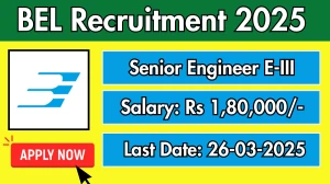 Bharat Electronics (BEL) Senior Engineer E-III Recruitment 2025 - Apply Offline for 15 Posts
