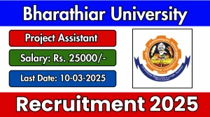 Bharathiar University Project Assistant Recruitment 2025 - Apply Offline