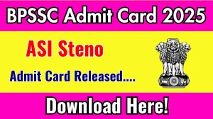 Bihar Police ASI Steno Eligibility Test Admit Card 2025 OUT bpssc.bihar.gov.in Bihar Police ASI Steno Eligibility Test Admit Card 2025 OUT bpssc.bihar.gov.in