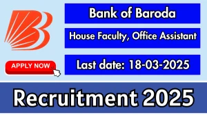 BOB House Faculty, Office Assistant Recruitment 2025 - Apply Offline