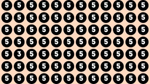 Brain Teaser: Only Genius Can spot the Number 3 among 5 in 5 Secs
