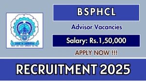 BSPHCL Advisor Recruitment 2025 – Walk in BSPHCL Advisor Recruitment 2025 – Walk in