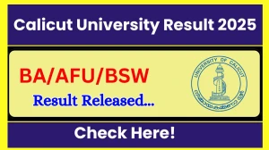 Calicut University Result 2025 Released at uoc.ac.in Direct Link to Download 2nd and 3rd Semester Result