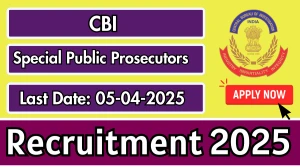 CBI Special Public Prosecutors Recruitment 2025 - Apply Online