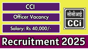CCI Officer Recruitment 2025 - Apply Offline CCI Officer Recruitment 2025 - Apply Offline