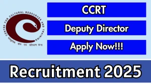CCRT Deputy Director Recruitment 2025 - Apply Offline