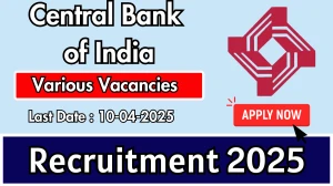 Central Bank of India Contract Basis Recruitment 2025 - Apply Offline for Office Assistant, Attender and Other Vacancies