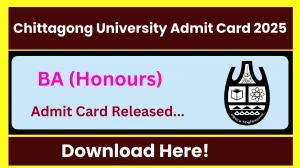 Chittagong University Admit Card 2025 OUT cu.ac.bd Check Chittagong University 1st Year Hall Ticket Details Here